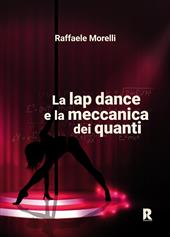 La lap dance e la meccanica dei quanti