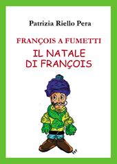 François a fumetti. Il Natale di François