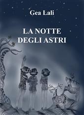 La notte degli astri