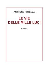 Le vie delle mille luci
