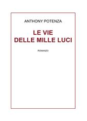 Le vie delle mille luci