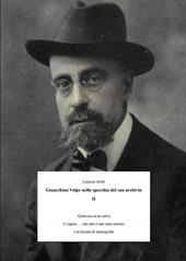 Gioacchino Volpe nello specchio del suo archivio. Vol. 2: Qualcosa se ne salvò. L'«opera... che non è mai stata scritta» e le lezioni di storiografia.