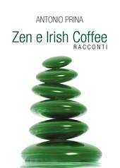Zen e Irish Coffee
