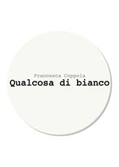 Qualcosa di bianco