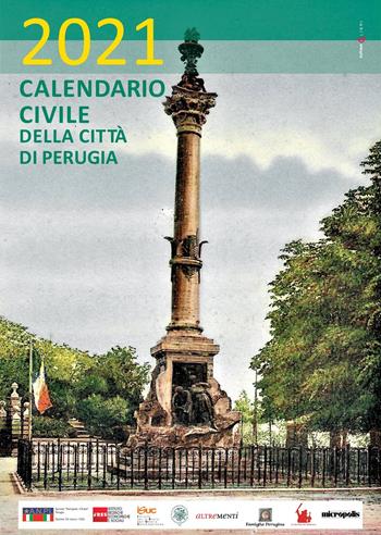 2021 Calendario civile della città di Perugia  - Libro Futura Libri 2020 | Libraccio.it