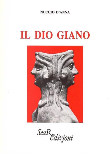 Il dio Giano - Nuccio D'Anna - Libro Futura Libri 1992 | Libraccio.it