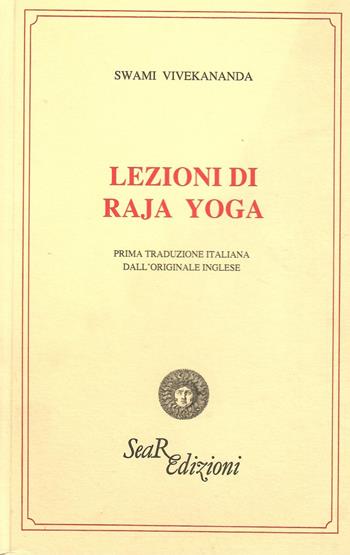Lezioni di raja yoga - Swami Vivekânanda - Libro Futura Libri 1994 | Libraccio.it