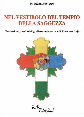 Nel vestibolo del tempio della saggezza - Franz Hartmann - Libro Futura Libri 1999 | Libraccio.it