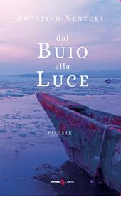 Dal buio alla luce