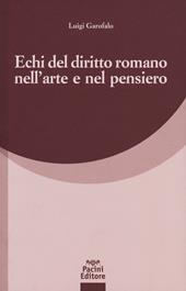 Echi del diritto romano nell'arte e nel pensiero