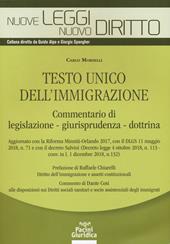 Testo unico dell'immigrazione. Commentario di legislazione, giurisprudenza, dottrina