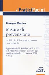 Misure di prevenzione. Profili di diritto sostanziale e processuale