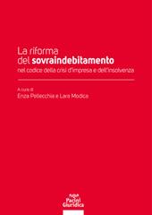 La riforma del sovraindebitamento nel codice della crisi d'impresa e dell'insolvenza