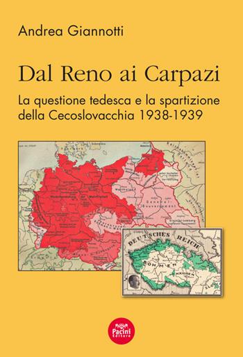 Dal Reno ai Carpazi - Andrea Giannotti - Libro Pacini Giuridica 2020 | Libraccio.it