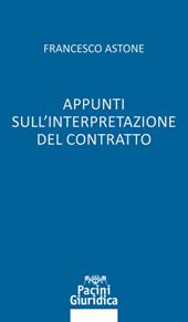 Appunti sull’interpretazione del contratto