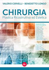 Chirurgia plastica ricostruttiva ed estetica