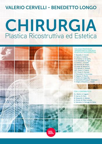 Chirurgia plastica ricostruttiva ed estetica - Valerio Cervelli, Benedetto Longo - Libro Pacini Giuridica 2021 | Libraccio.it