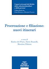 Procreazione e filiazione: nuovi itinerari
