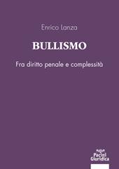 Bullismo. Fra diritto penale e complessità