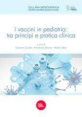 I vaccini in pediatria: tra principi e pratica clinica