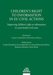 Children's right to information in EU civil actions. Improving children's right to information in cross-border civil cases