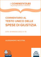 Commentario al testo unico delle spese di giustizia