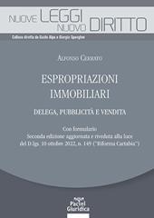 Espropriazioni immobiliari. Delega, pubblicità e vendita. Con formulario