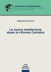 La nuova mediazione dopo la riforma Cartabia