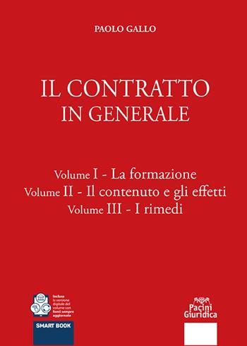 Contratto in generale - Gallo - Libro Pacini Giuridica 2024 | Libraccio.it
