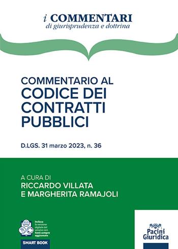 Commentario al codice dei contratti pubblici. D.Lgs. 31 marzo 2023, n. 36 - Ramajoli - Libro Pacini Giuridica 2024, Commentari | Libraccio.it