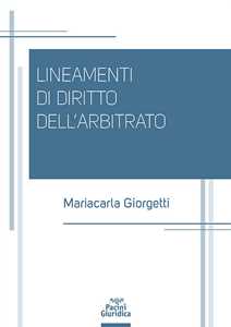 Lineamenti Di Diritto Dell’Arbitrato