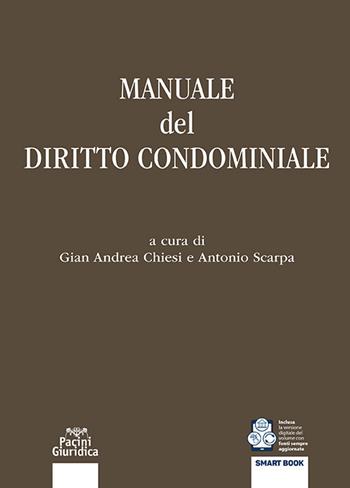 Manuale del diritto condominiale  - Libro Pacini Giuridica 2025, Diritto | Libraccio.it