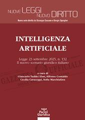 Intelligenza Artificiale. Legge 23 settembre 2025, n. 132. Il nuovo scenario giuridico italiano