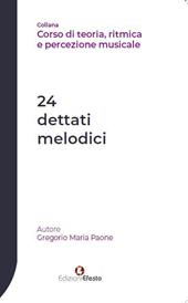 24 dettati melodici