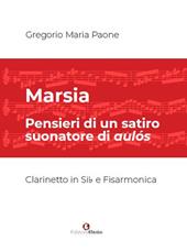 Marsia. Pensieri di un satiro suonatore di aulós. Per clarinetto e fisarmonica. Spartito