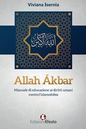 Allah Ákbar. Manuale di educazione ai diritti umani contro l’islamofobia