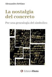 La nostalgia del concreto. Per una genealogia del simbolico