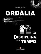 Ordàlia. La disciplina del tempo