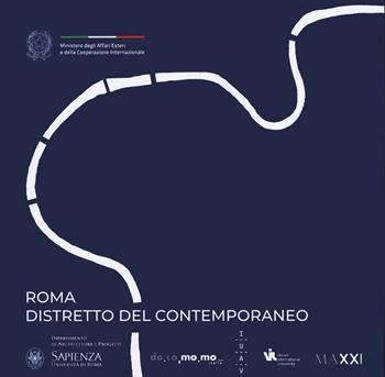 Roma. Distretto del contemporaneo  - Libro Edizioni Efesto 2023, Architettura, storia, progetto | Libraccio.it