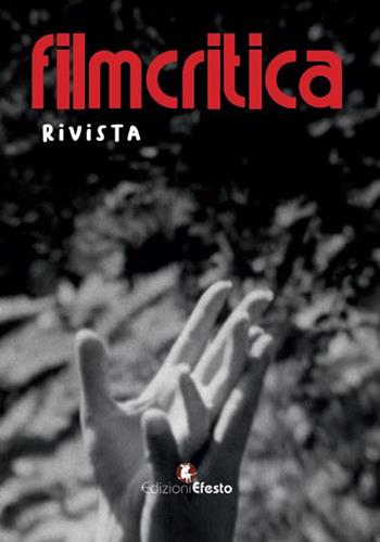 Filmcritica rivista. Almanacco 2022-2023  - Libro Edizioni Efesto 2023, De ortibus et occasibus | Libraccio.it