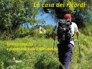 La casa dei ricordi - Domenico Cornacchia - Libro Edizioni Efesto 2024, Parerga | Libraccio.it
