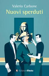 Nuovi sperduti