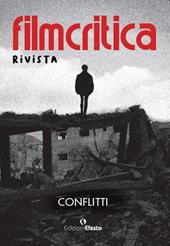Filmcritica rivista 2023-2024. Conflitti