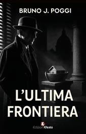 L'ultima frontiera