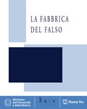 La fabbrica del falso