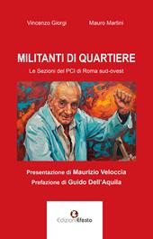 Militanti di quartiere. Le sezioni del PCI di Roma sud-ovest