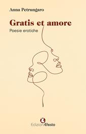 Gratis et amore