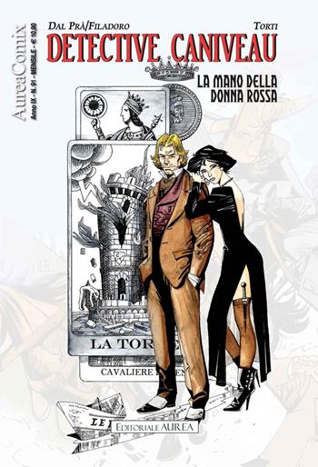 Detective Caniveau. La mano della donna rossa. AureaComix. Vol. 91 - Massimiliano Filadoro, Roberto Dal Prà - Libro Aurea Books and Comix 2018 | Libraccio.it