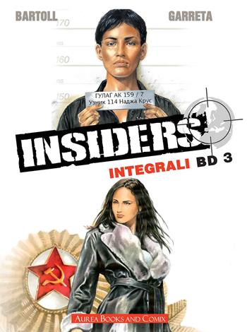 Sul cremlino-Destinazione gulag. Insiders - Jean-Claude Bartoll - Libro Aurea Books and Comix 2018, Gli integrali BD | Libraccio.it