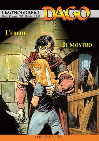 I monografici Dago. Vol. 41: L' erede-Il mostro  - Libro Aurea Books and Comix 2019 | Libraccio.it